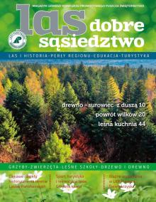 Magazyn „Las – dobre sąsiedztwo”