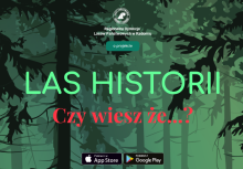 Projekt „Las historii. Czy wiesz, że?” – leśny „grobonet”
