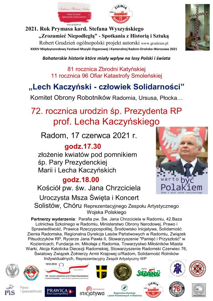 Plakat&#x20;Zrozumieć&#x20;Niepodległą&#x20;17&#x2e;06&#x2e;2021&#x20;r&#x2e;&#x20;72&#x20;rocznia&#x20;urodzin&#x20;śp&#x2e;&#x20;Prezydenta&#x20;Lecha&#x20;Kaczyńśkiego