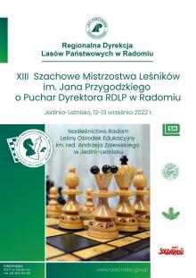 XIII Szachowe Mistrzostwa Leśników im. Jana Przygodzkiego o Puchar Dyrektora RDLP w Radomiu