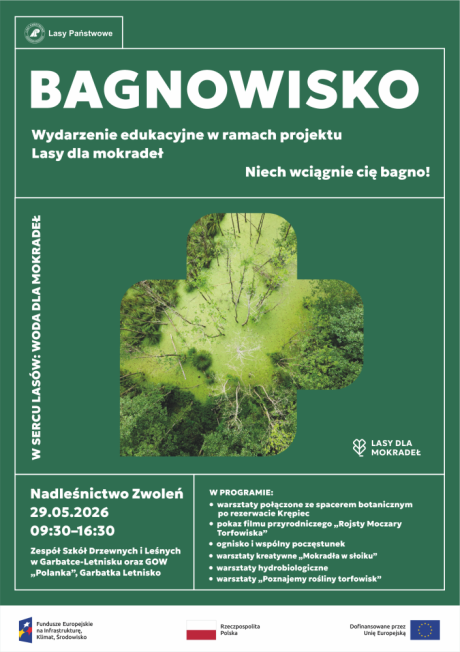 Festiwal Mokradeł „Bagnowisko” - 29.05.2026 r. w Nadleśnictwie Zwoleń